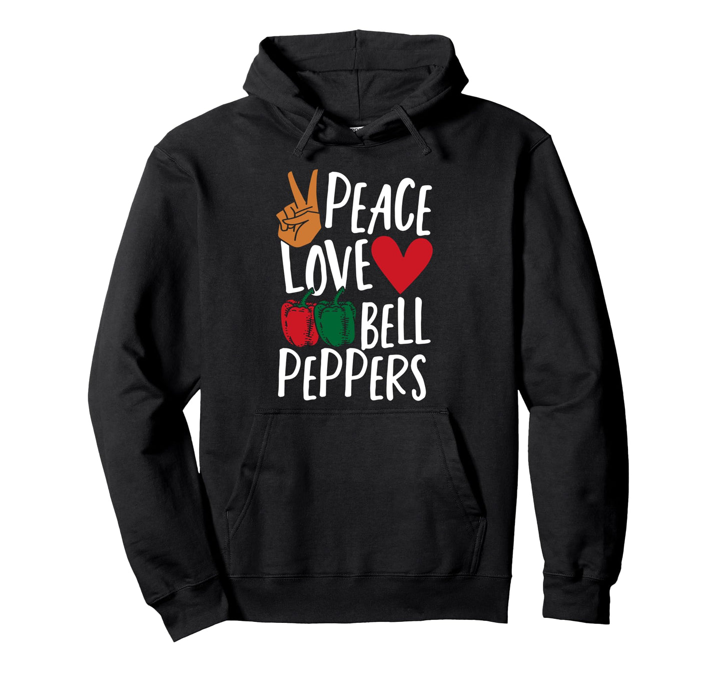 Peace Love Bell Peppers Hoodie - Unique Graphic for Adults - T-Shirt, Sweatshirt, Hoodie