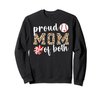 Mom Both Proud Baseball And Cheer Sweatshirt - Minimalist Print for Adults - T-Shirt, Sweatshirt, Hoodie
