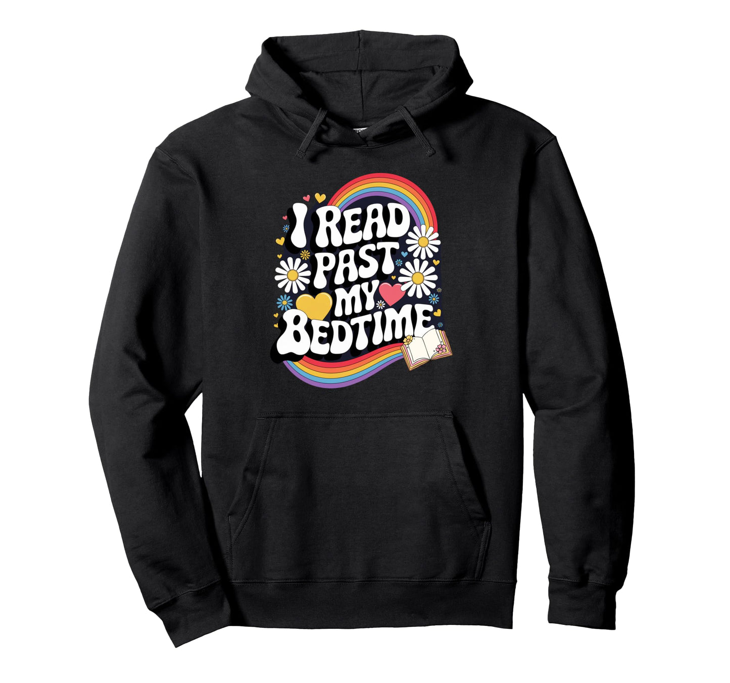 I Read Past My Bedtime Groovy Rainbow Hoodie - Minimalist Print for Adults - T-Shirt, Sweatshirt, Hoodie