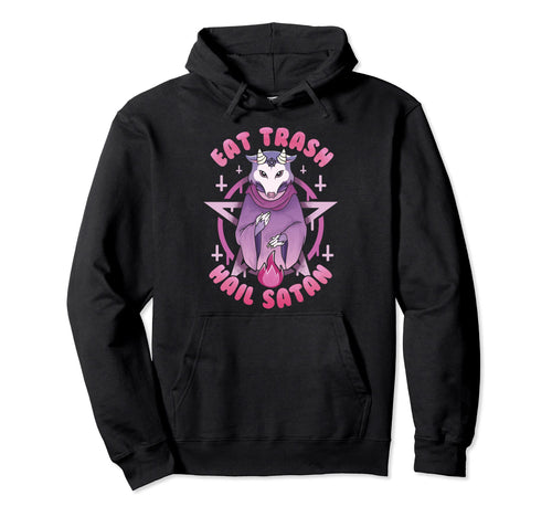 Eat Trash Hail Satan Kawaii Possum Hoodie - Aesthetic Graphic for Adults - T-Shirt, Sweatshirt, Hoodie