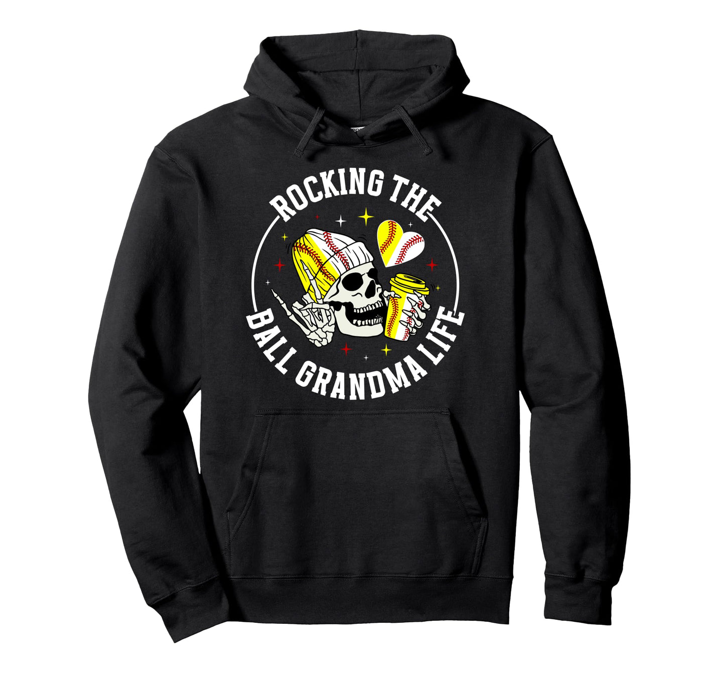 Rocking Ball Grandma Life Softball Hoodie - Casual Everyday Wear Unisex - T-Shirt, Sweatshirt, Hoodie