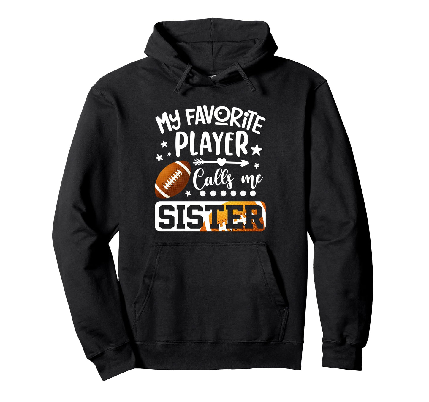 My Favorite Football Player Calls Me Hoodie - Casual Everyday Wear Unisex - T-Shirt, Sweatshirt, Hoodie