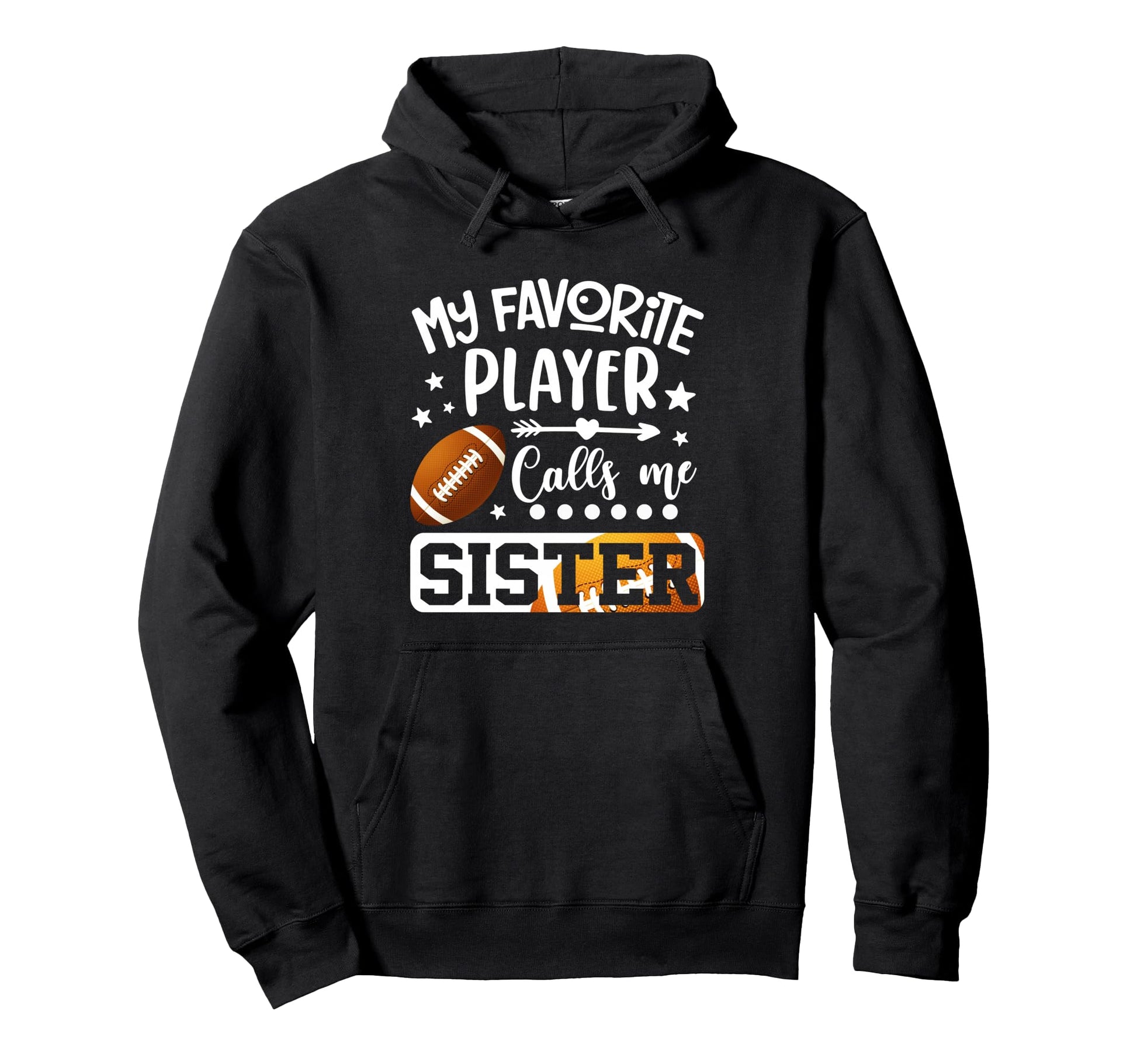 My Favorite Football Player Calls Me Hoodie - Casual Everyday Wear Unisex - T-Shirt, Sweatshirt, Hoodie