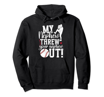 My Nephew Baseball Aunt Baseball Player Hoodie - Unique Graphic Men Women - T-Shirt, Sweatshirt, Hoodie