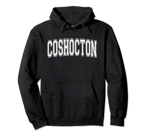 Coshocton Oh Ohio Usa Sports Varsity Hoodie - Minimalist Print Unisex - T-Shirt, Sweatshirt, Hoodie