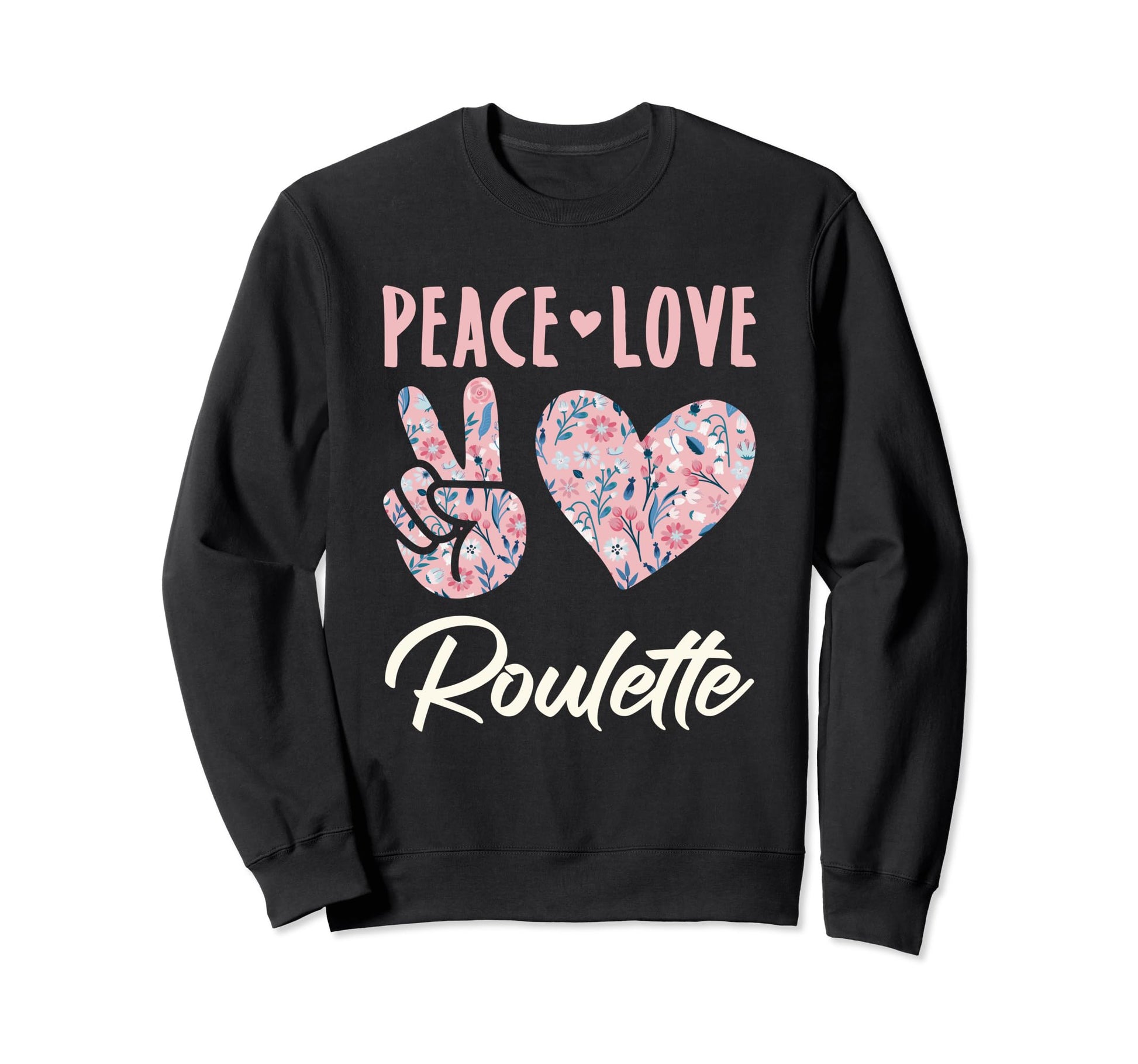 Peace Love Roulette Gifts And T-Shirt - Aesthetic Graphic Unisex - T-Shirt, Sweatshirt, Hoodie