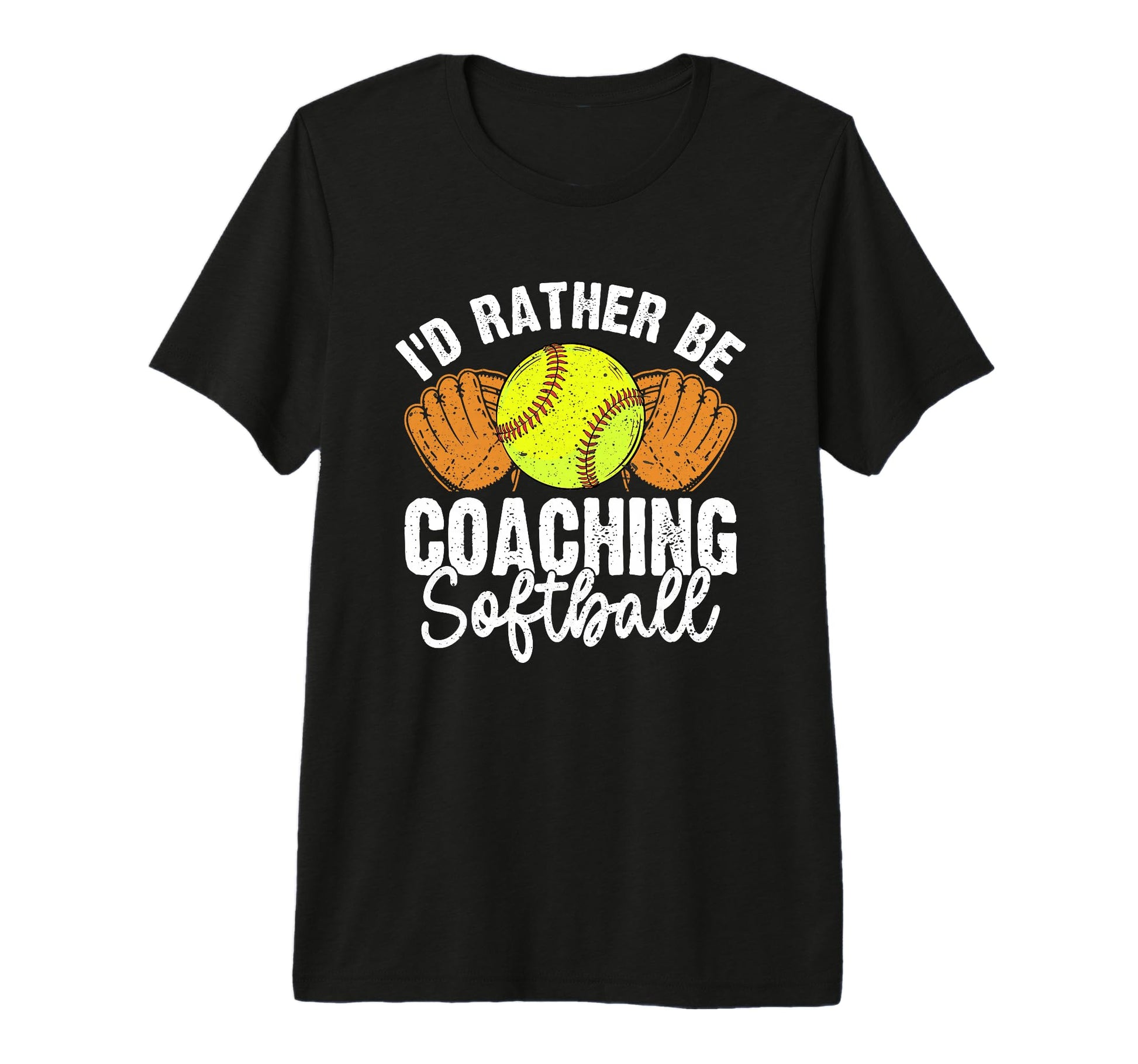 Id Rather Be Coaching Softball Funny T-Shirt - Streetwear Style Men Women - T-Shirt, Sweatshirt, Hoodie