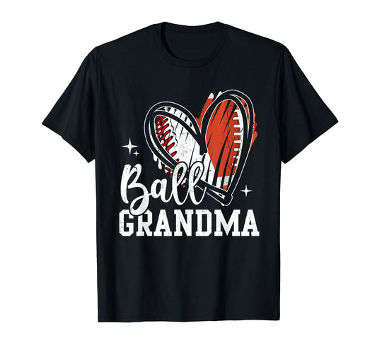 Ball Grandma Baseball Football Grandma T-Shirt - Streetwear Style Unisex - T-Shirt, Sweatshirt, Hoodie