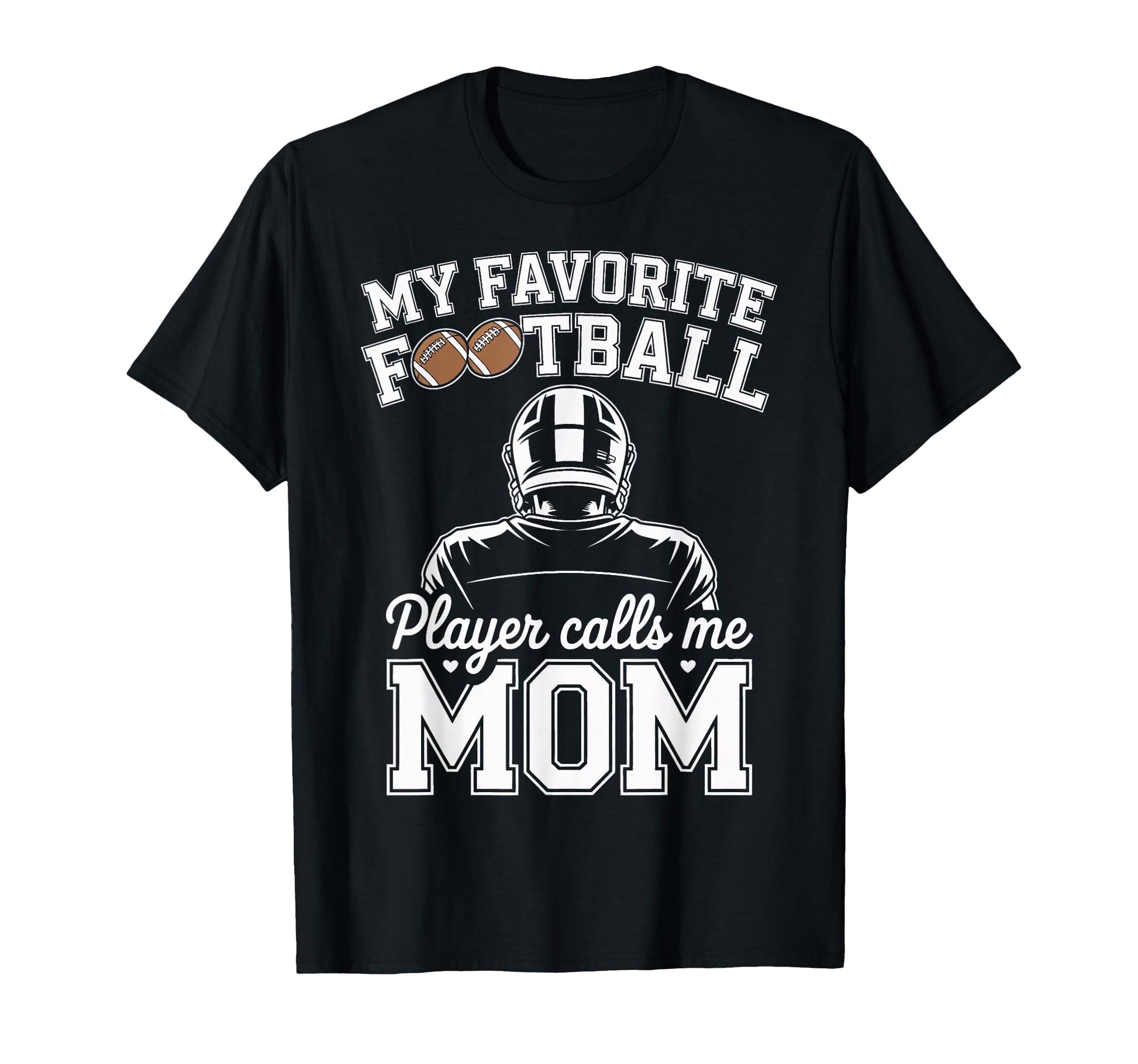 My Favorite Football Player Calls Me T-Shirt - Aesthetic Graphic Unisex - T-Shirt, Sweatshirt, Hoodie