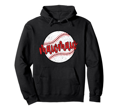 Proud Baseball Mawmaw Grandma Hoodie - Casual Everyday Wear Unisex - T-Shirt, Sweatshirt, Hoodie