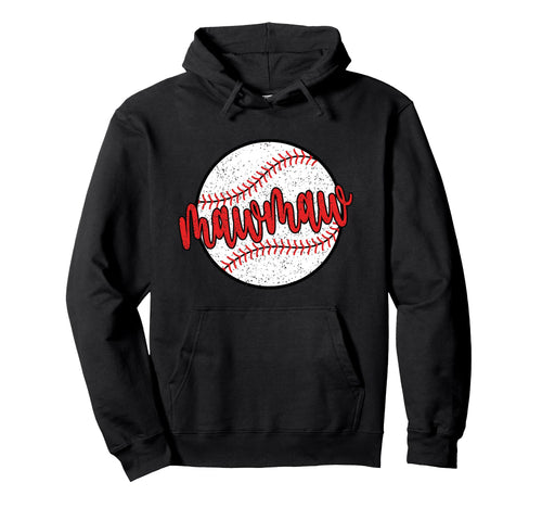 Proud Baseball Mawmaw Grandma Hoodie - Casual Everyday Wear Unisex - T-Shirt, Sweatshirt, Hoodie