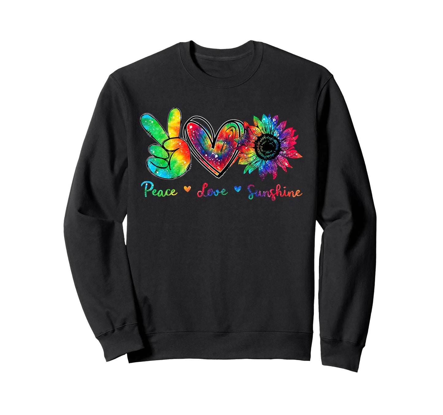 Peace Love Sunshine Sunflower Sweatshirt - Streetwear Style Men Women - T-Shirt, Sweatshirt, Hoodie