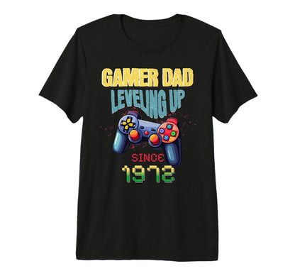 Gamer Dad Leveling Up Since 1972 T-Shirt - Custom Art Print Men Women - T-Shirt, Sweatshirt, Hoodie