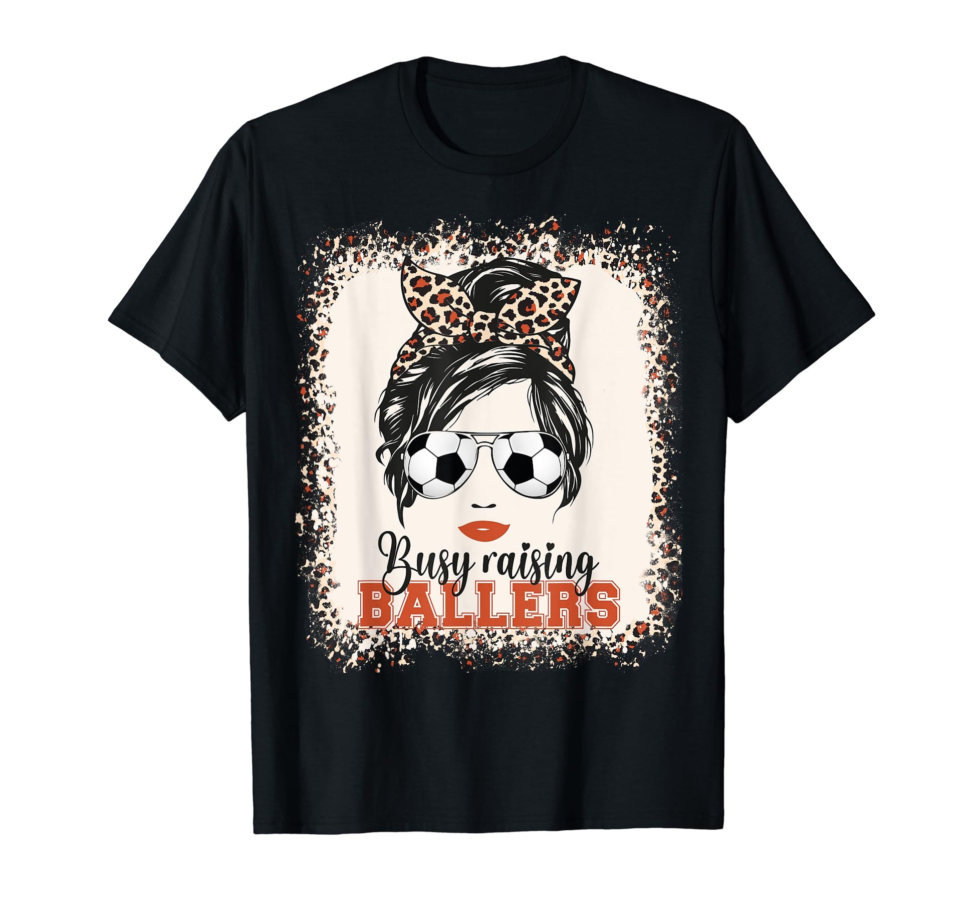 Busy Raising Ballers Soccer Mom Messy Bun T-Shirt - Trendy Graphic Unisex - T-Shirt, Sweatshirt, Hoodie