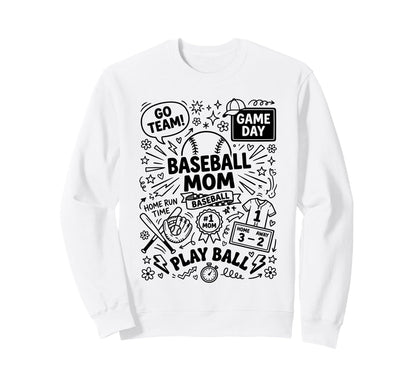 Sports Mom Baseball Fan Doodles Art Sweatshirt - Novelty Apparel Men Women - T-Shirt, Sweatshirt, Hoodie