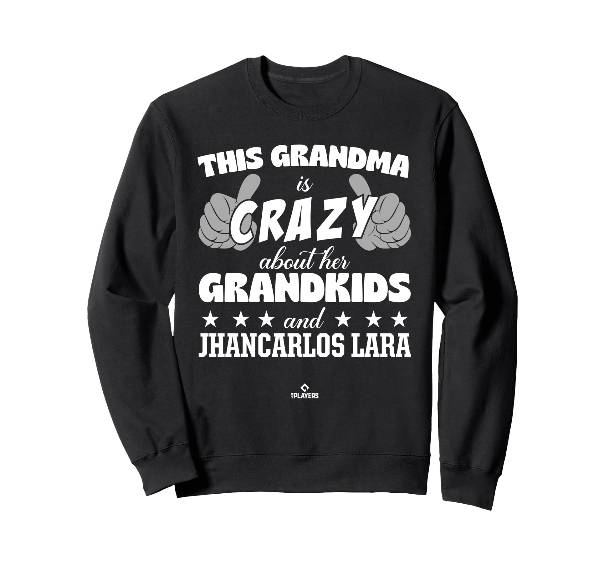 Grandma Crazy Jhancarlos Lara Sweatshirt - Fun Novelty Design Unisex - T-Shirt, Sweatshirt, Hoodie