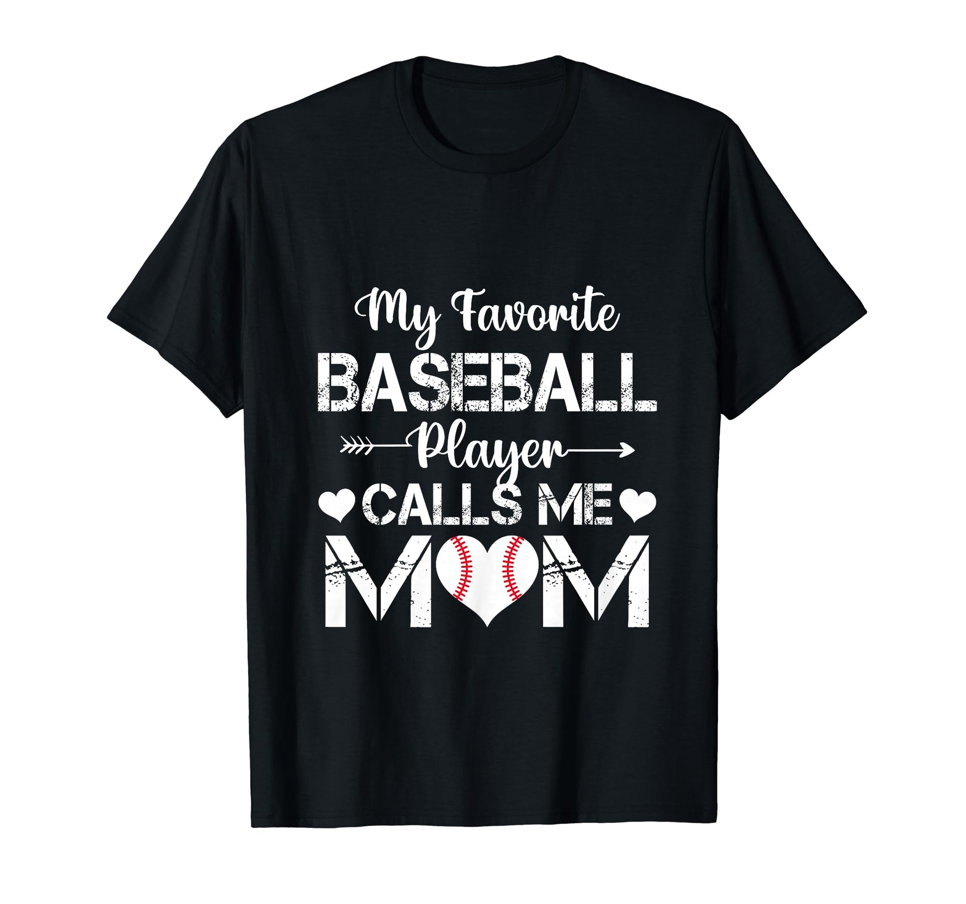 My Favorite Baseball Player Calls Me T-Shirt - Graphic Print for Adults - T-Shirt, Sweatshirt, Hoodie