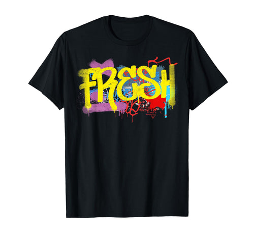 Fresh 80S 90S Hip Hop Rap Old School T-Shirt - Unique Graphic for Adults - T-Shirt, Sweatshirt, Hoodie