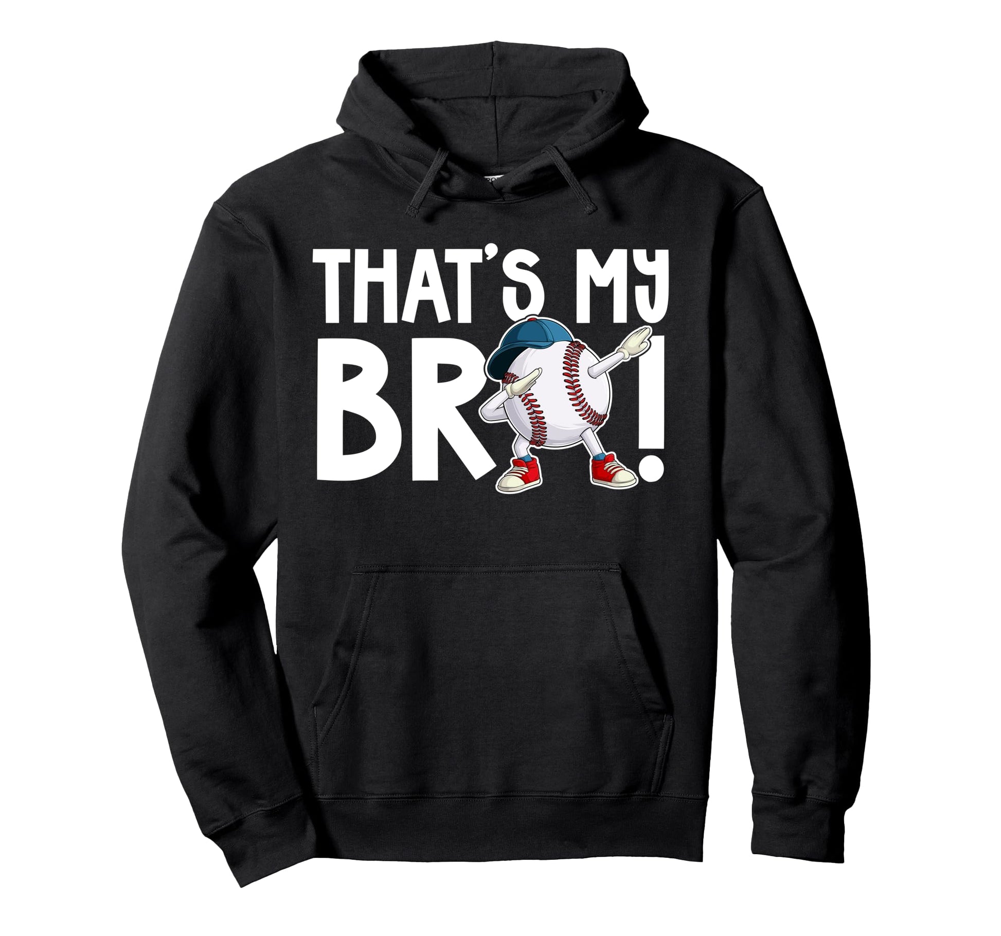 Thats My Bro Baseball Brother Baseball Hoodie - Minimalist Print Unisex - T-Shirt, Sweatshirt, Hoodie