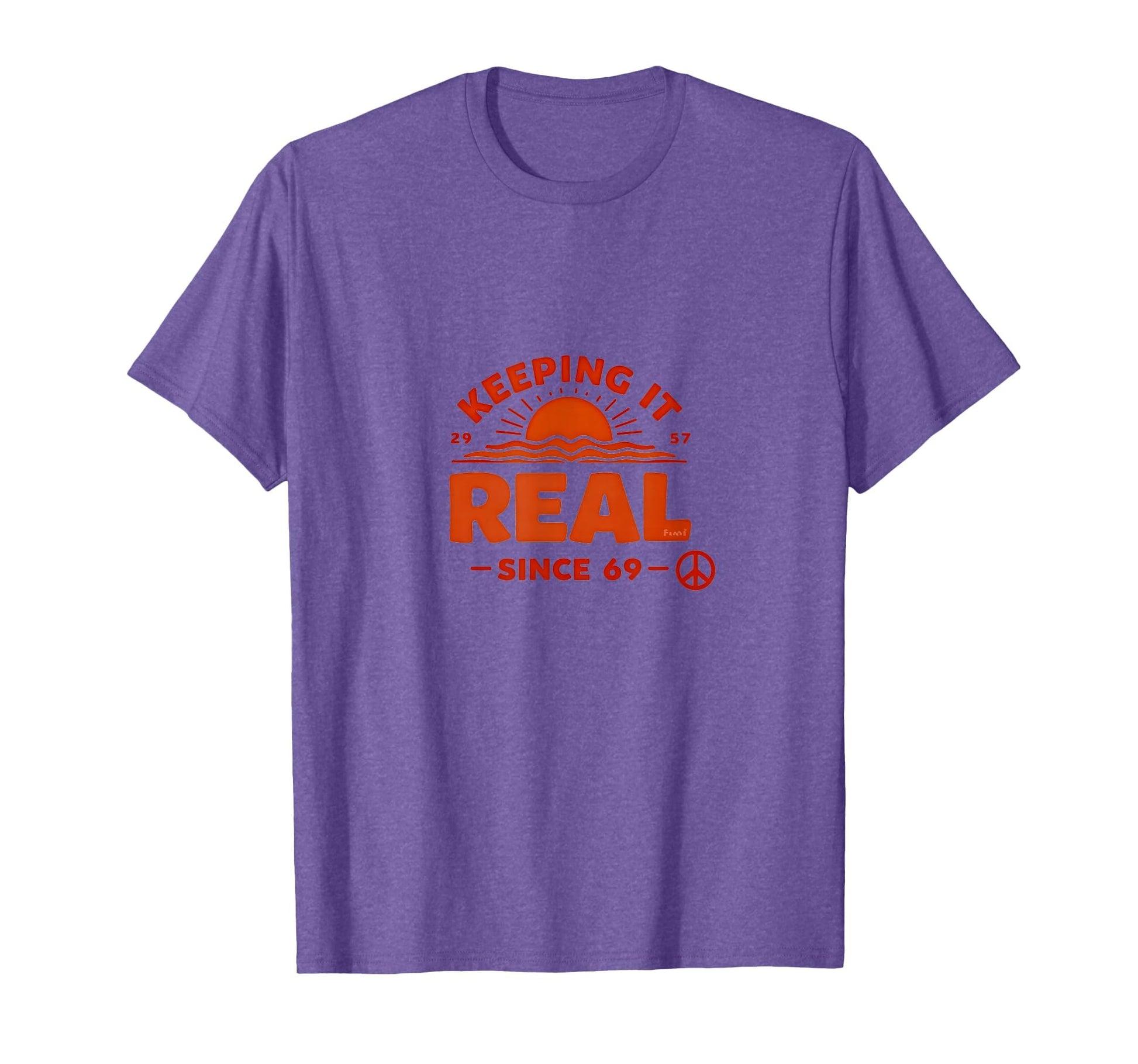 Birthday Gift Keeping It Real Since 69 T-Shirt - Unique Graphic Men Women - T-Shirt, Sweatshirt, Hoodie