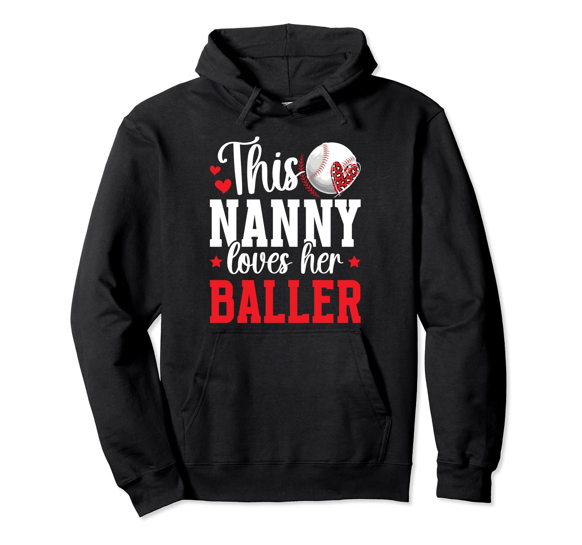 Nanny Loves Her Baller Baseball Nanny Hoodie - Aesthetic Graphic Unisex - T-Shirt, Sweatshirt, Hoodie