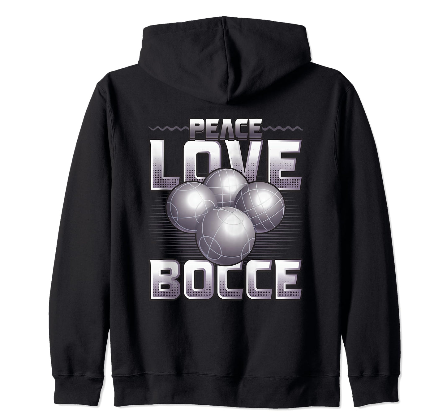 Peace Love Bocce Ball Enthusiast T-Shirt - Unique Graphic for Adults - T-Shirt, Sweatshirt, Hoodie