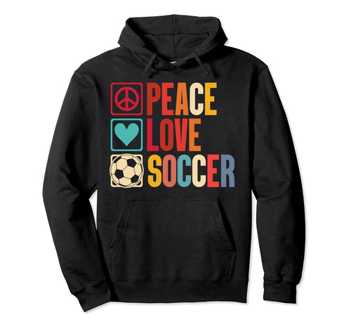 Soccer Enthusiasts Peace Love Fans Sweatshirt - Casual Everyday Wear Unisex - T-Shirt, Sweatshirt, Hoodie