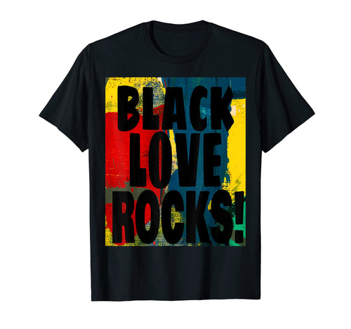 Black Love Rocks Costume T-Shirt - Trendy Graphic Men Women - T-Shirt, Sweatshirt, Hoodie