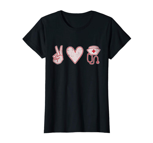 Womens Peace Love Nursing Distressed T-Shirt - Unique Graphic for Adults - T-Shirt, Sweatshirt, Hoodie