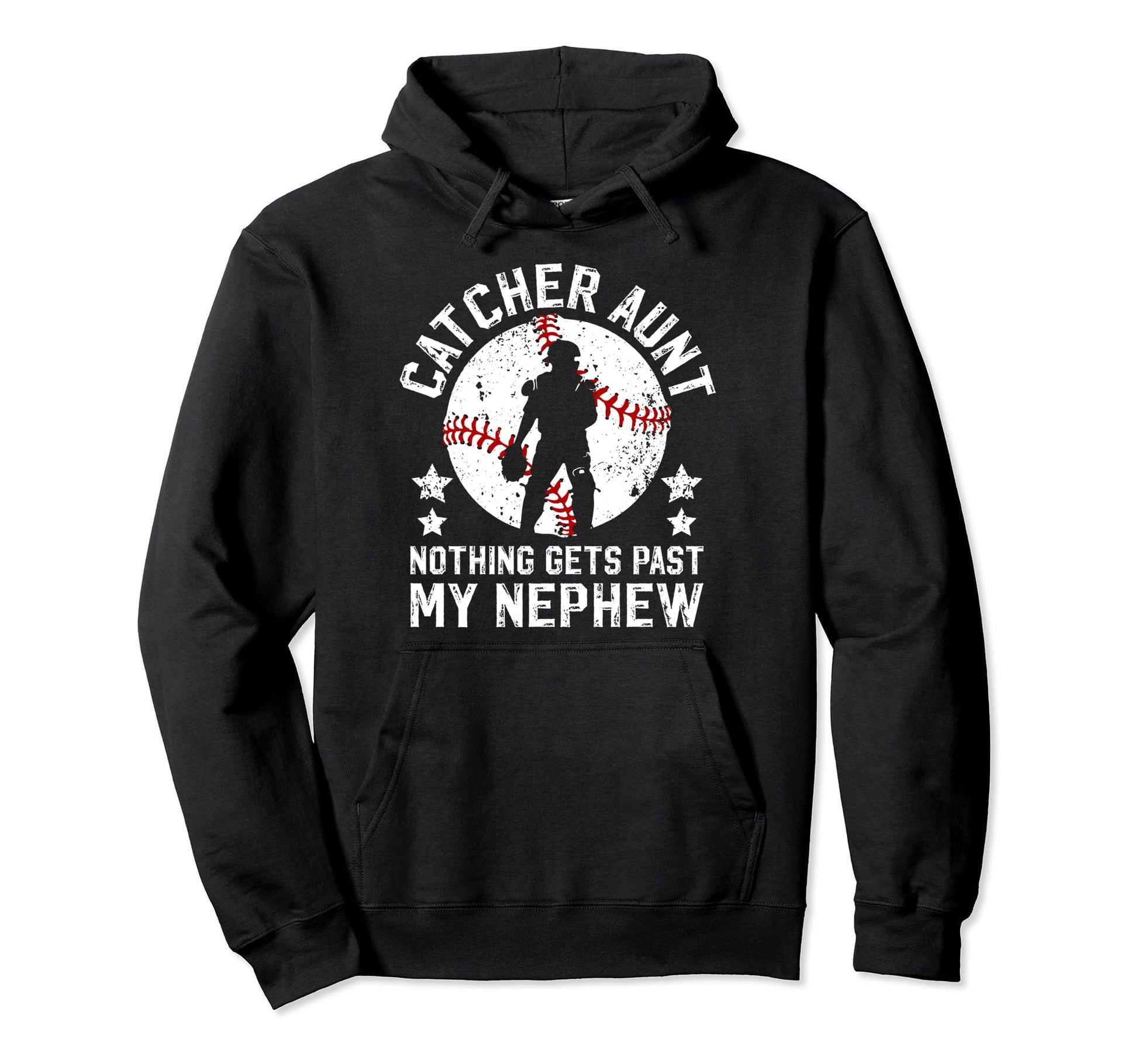My Nephew Baseball Catcher Aunt Baseball Hoodie - Novelty Apparel Unisex - T-Shirt, Sweatshirt, Hoodie