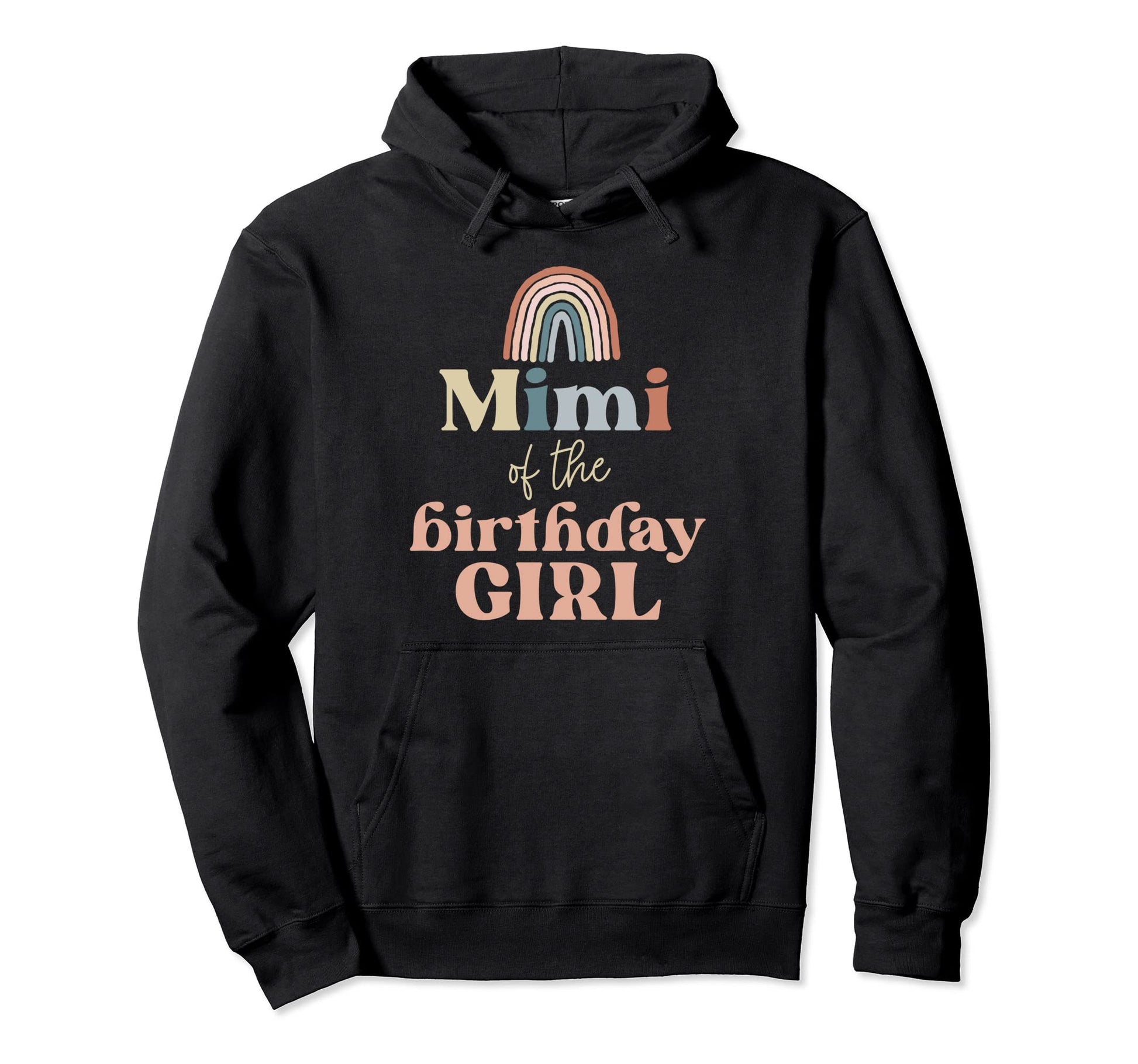 Mimi Birthday Boho Rainbow Party Hoodie - Novelty Apparel Men Women - T-Shirt, Sweatshirt, Hoodie