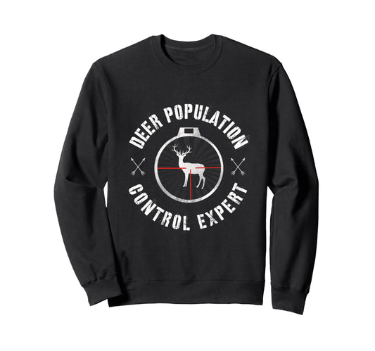 Hunting Season Deer Population Sweatshirt - Minimalist Print Men Women - T-Shirt, Sweatshirt, Hoodie