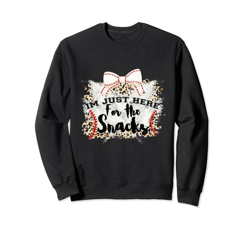 Mom Im Just Here Snacks Baseball Sweatshirt - Unique Graphic for Adults - T-Shirt, Sweatshirt, Hoodie