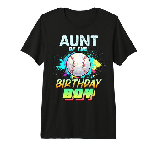 Aunt Birthday Baseball Matching Colorful T-Shirt - Novelty Apparel Unisex - T-Shirt, Sweatshirt, Hoodie