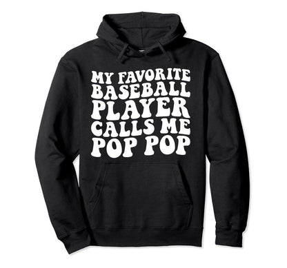 My Favorite Baseball Player Calls Me Hoodie - Aesthetic Graphic Men Women - T-Shirt, Sweatshirt, Hoodie