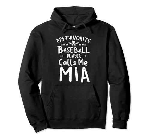 My Favorite Baseball Player Calls Me Hoodie - Streetwear Style Men Women - T-Shirt, Sweatshirt, Hoodie