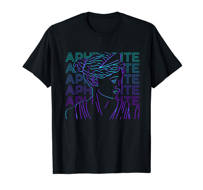 Aphrodite Greek Goddess Love Beauty T-Shirt - Trendy Graphic Unisex - T-Shirt, Sweatshirt, Hoodie