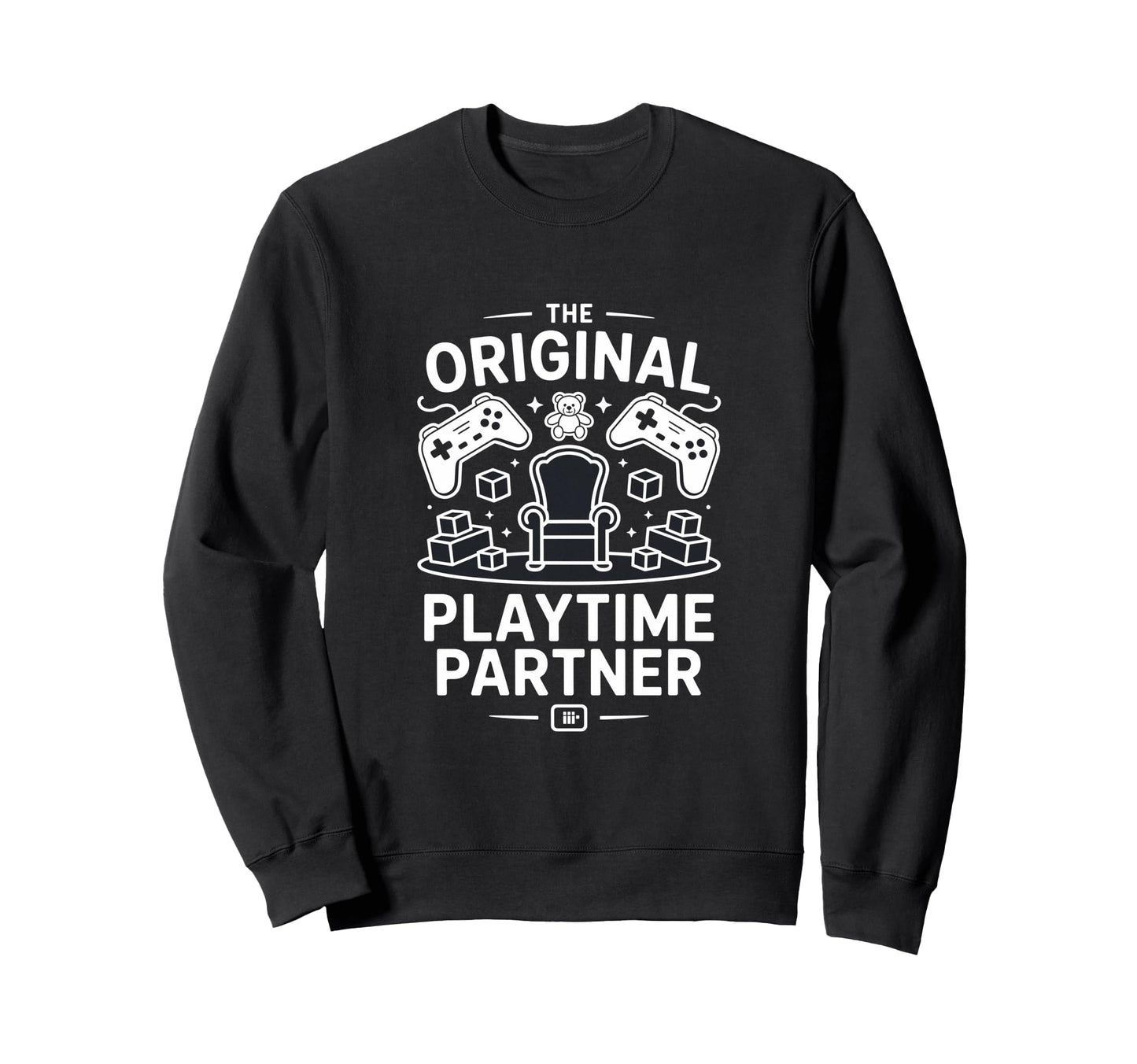 Original Playtime Partner Gaming Sweatshirt - Aesthetic Graphic Unisex - T-Shirt, Sweatshirt, Hoodie