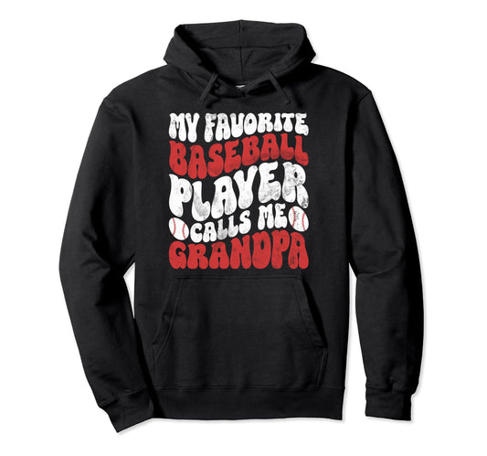 My Favorite Baseball Player Calls Me Hoodie - Minimalist Print Unisex - T-Shirt, Sweatshirt, Hoodie