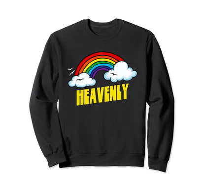 Heavenly Funny Sarcastic 80S Sweatshirt - Casual Everyday Wear Men Women - T-Shirt, Sweatshirt, Hoodie