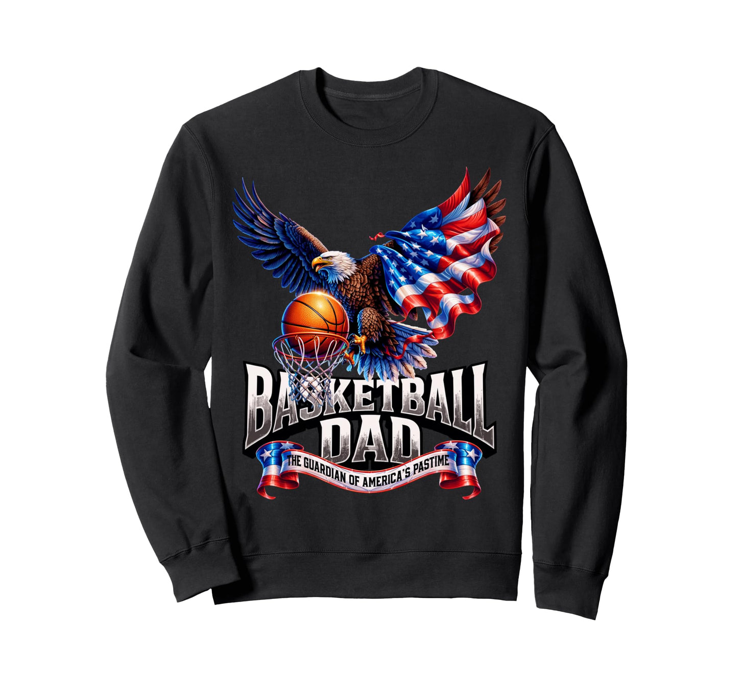 Basketball Dad American Flag Sweatshirt - Streetwear Style for Adults - T-Shirt, Sweatshirt, Hoodie