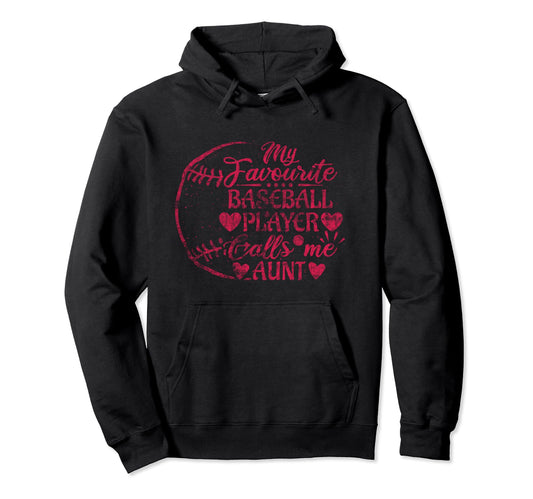 My Favorite Baseball Player Calls Me Hoodie - Unique Graphic for Adults - T-Shirt, Sweatshirt, Hoodie