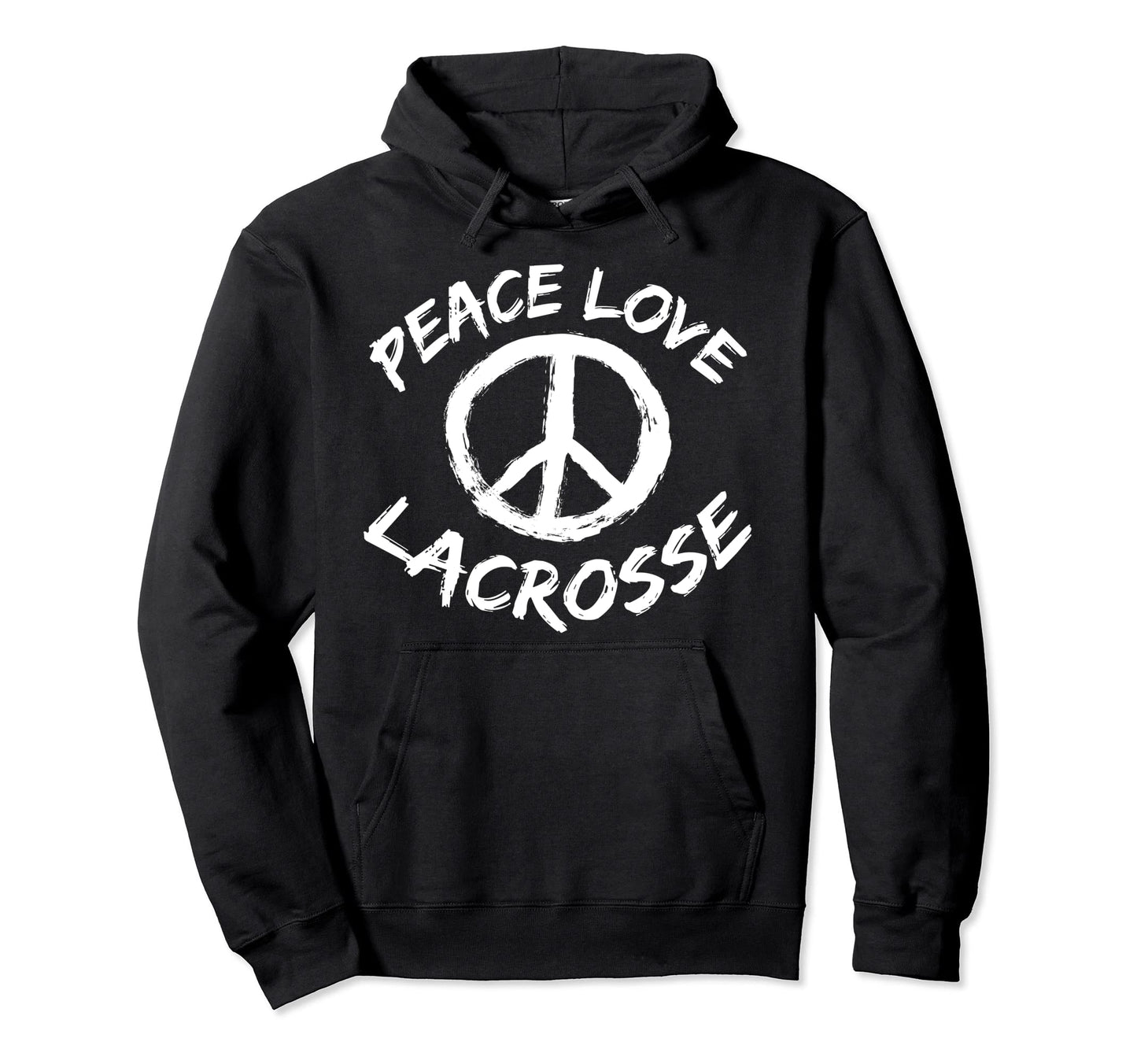Love Lacrosse Players Peace Peace Hoodie - Aesthetic Graphic for Adults - T-Shirt, Sweatshirt, Hoodie