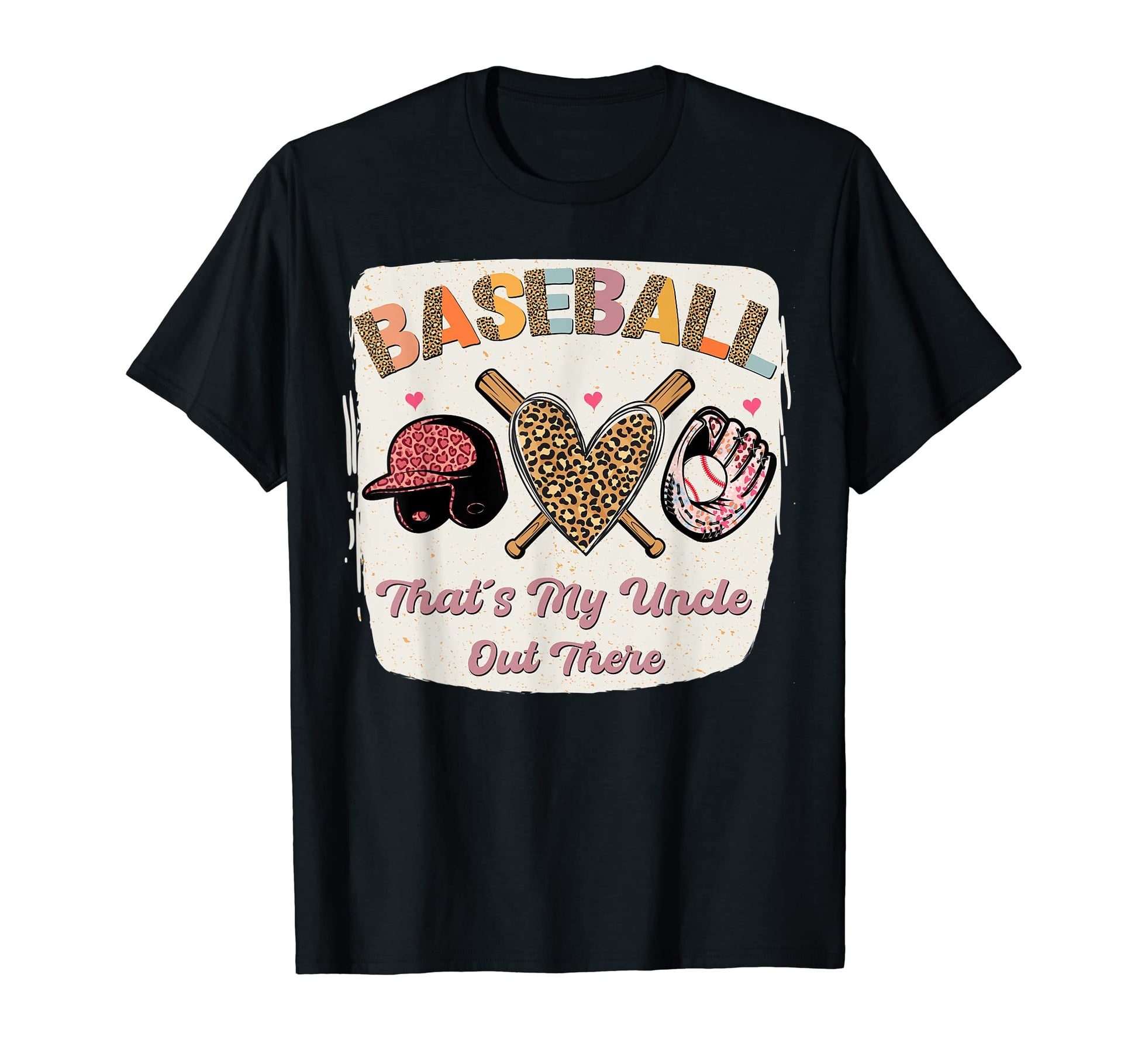 Baseball Thats My Uncle Out There T-Shirt - Minimalist Print for Adults - T-Shirt, Sweatshirt, Hoodie