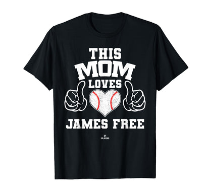 This Mom Loves James Free Prospect T-Shirt - Custom Art Print Men Women - T-Shirt, Sweatshirt, Hoodie