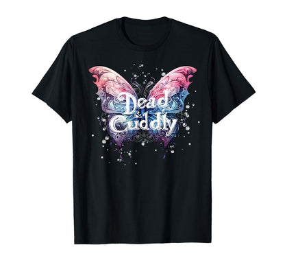 Dead And Cuddly Gothic Alt Grunge Hip T-Shirt - Novelty Apparel Men Women - T-Shirt, Sweatshirt, Hoodie