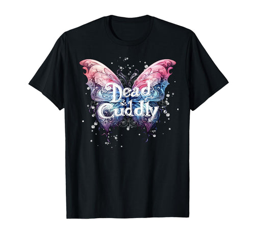 Dead And Cuddly Gothic Alt Grunge Hip T-Shirt - Novelty Apparel Men Women - T-Shirt, Sweatshirt, Hoodie