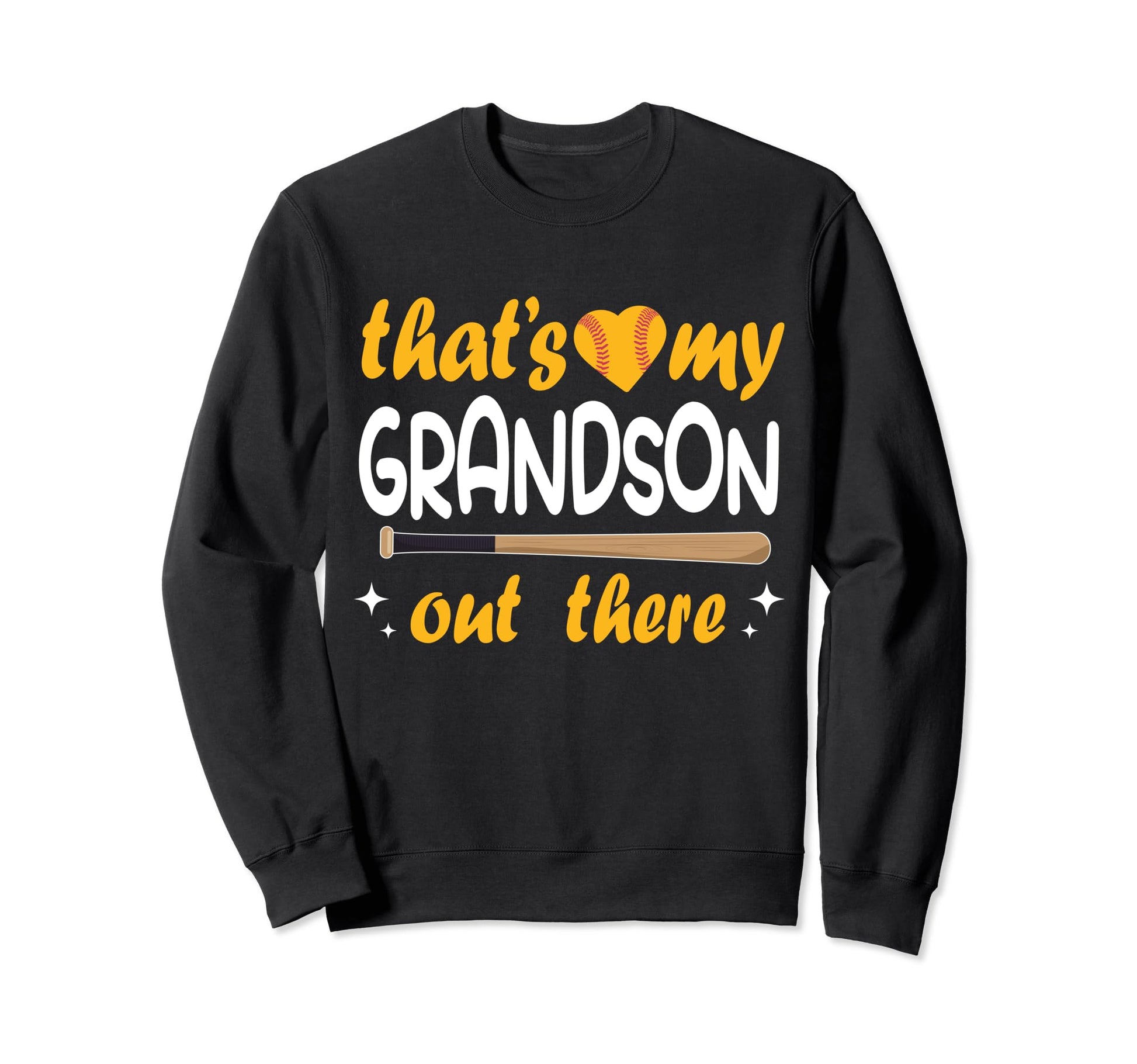 Funny Thats My Grandson Out There Sweatshirt - Streetwear Style Men Women - T-Shirt, Sweatshirt, Hoodie