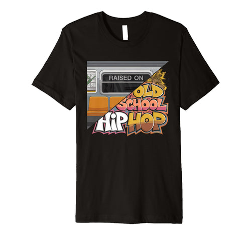 Raised Old School Hip Hop Cassette T-Shirt - Unique Graphic Men Women - T-Shirt, Sweatshirt, Hoodie