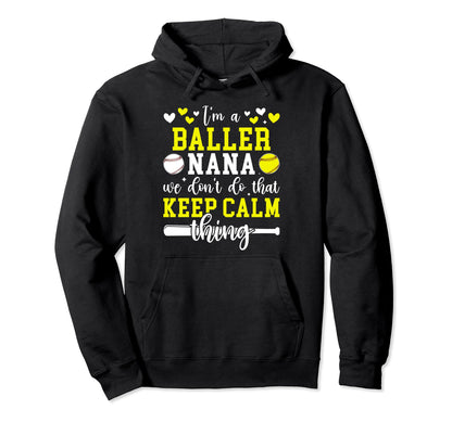 Im Baller Nana Softball Baseball Nana Hoodie - Minimalist Print for Adults - T-Shirt, Sweatshirt, Hoodie